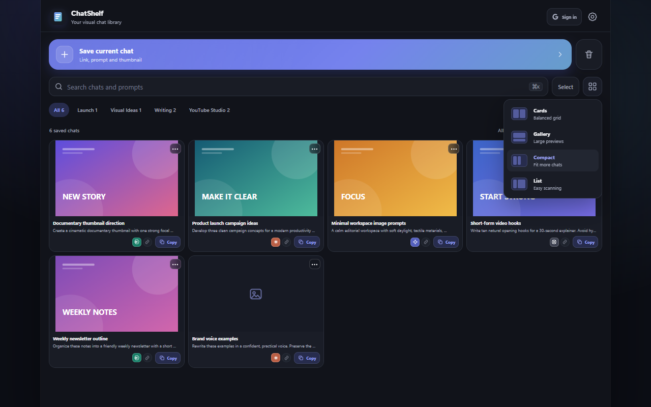 ChatShelf layout selector showing Cards, Gallery, Compact and List options
